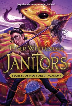 [Janitors 02] • Janitors · Secrets of New Forest Academy